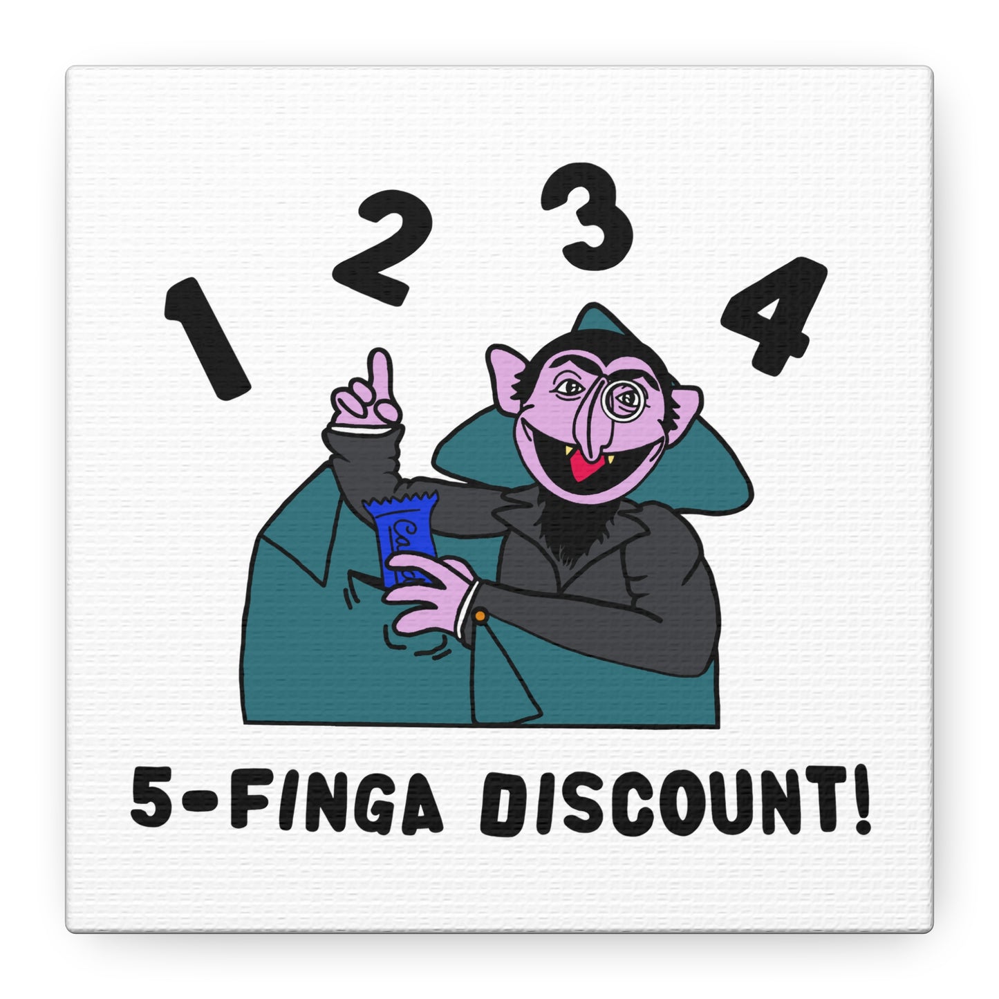 Five Finger Discount Canvas Print White - Sesame Street The Count Parody Art Print