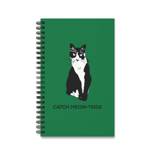 Catch Meow-tside Notebook in Dark Green (B&W Style Cat) - Cat Spiral Notebook